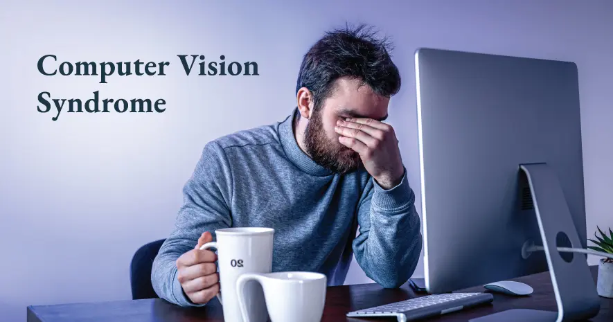 Computer Vision Syndrome